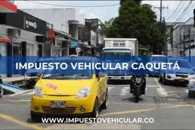 Impuesto Vehicular Caquetá