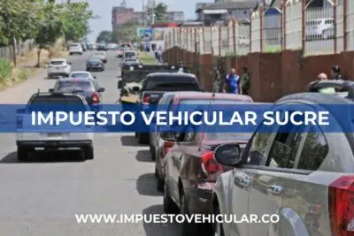 Impuesto Vehicular Sucre