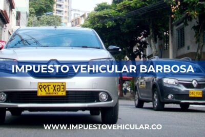 Impuesto Vehicular Barbosa (Antioquia)