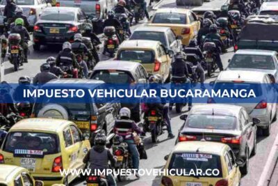 Impuesto Vehicular Bucaramanga (Santander)