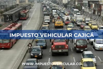 Impuesto Vehicular Cajicá (Cundinamarca)