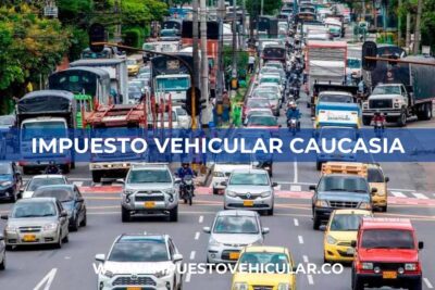 Impuesto Vehicular Caucasia