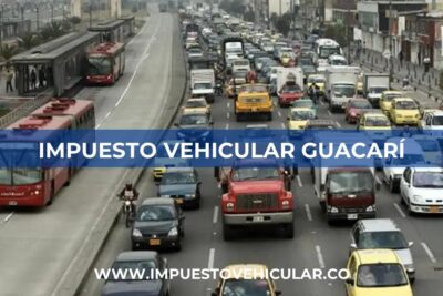 Impuesto Vehicular Guacarí (Valle del Cauca)