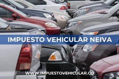 Impuesto Vehicular Neiva