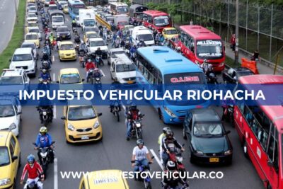 Impuesto Vehicular Riohacha