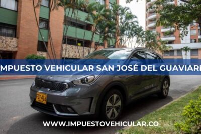 Impuesto Vehicular San José del Guaviare (Guaviare)